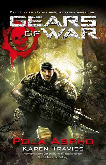 Tydzień z Gears of War 3: Gears of War to nie tylko gry