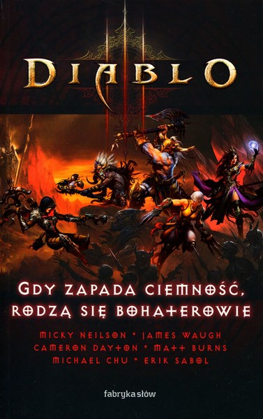 Diablo III: Gdy zapada ciemność, rodzą się bohaterowie - recenzja antologii opowiadań