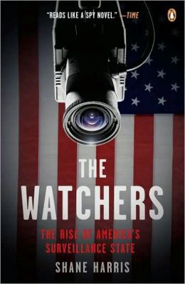 The Watchers: The Rise of Americas Surveillance State, Tydzień z Watch Dogs - od Orwella do Angeliny Jolie, czyli przystawki przed daniem głównym