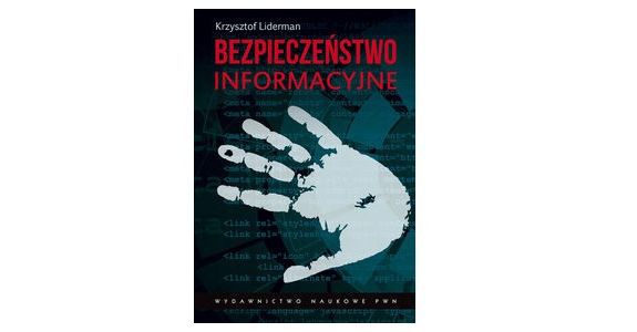 Bezpieczeństwo informacyjne - Krzysztof Liederman , Dziś w kąciku czytelniczym pozycje naukowe, ale też beletrystyka asasynowska i trochę mistyki