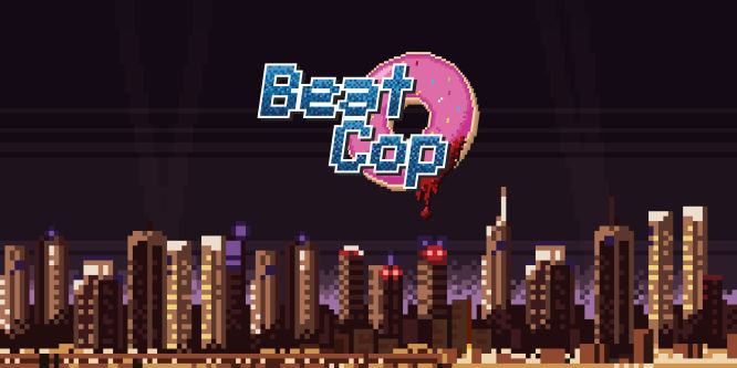 Ciężkie życie dzielnicowego - recenzja gry Beat Cop
